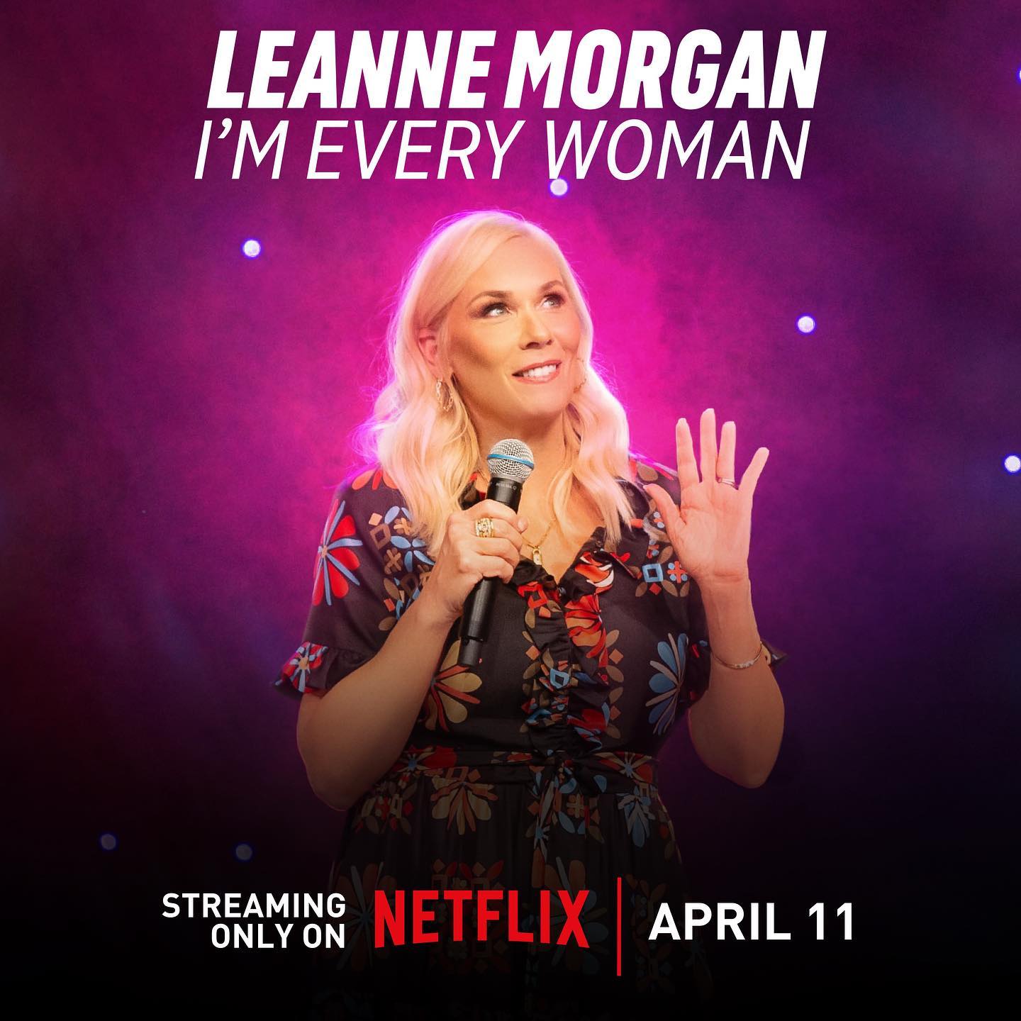     Leanne Morgan: I'm Every Woman